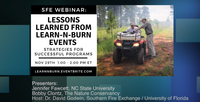 SFE Lessons Learned from Learn-n-Burn Events
