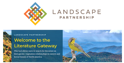 Landscape Partnership Newsletter Announcing The Literature Gateway: Bird-Vegetation Relationships in Eastern and Boreal Forests