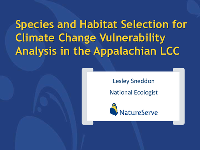 Presentation of Review of Species and Habitat Selection for Climate Change Vulnerability Assessment Meeting on 1/14/14