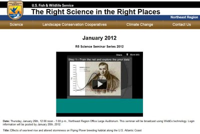 US Fish and Wildlife Service - Science Seminar Series - Effects of sea-level rise and altered storminess on Piping Plover breeding habitat along the U.S. Atlantic Coast- January, 2012 - National LCC Event 